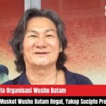 Muskot Wushu Batam Dituding Ilegal Yakop Sucipto Protes ke KONI Batam