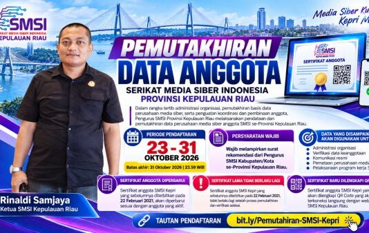 SMSI Kepri Verifikasi Ulang Perusahaan Media Siber, Surat Rekomendasi Jadi Syarat Wajib